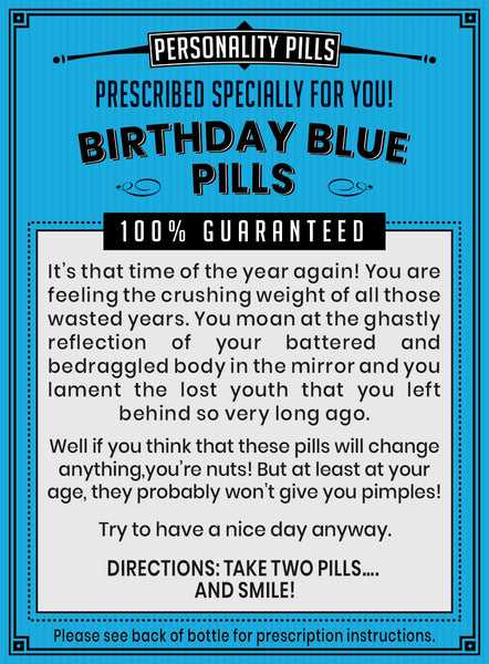 Birthday Blues Pills