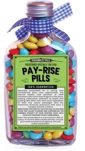 Pay Rise Pills